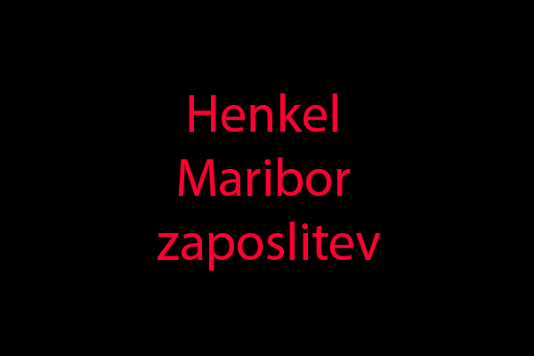 Henkel Maribor zaposlitev