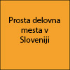 Prosta delovna mesta v Sloveniji